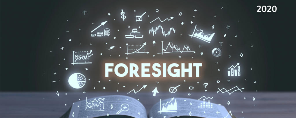 Foresight is 2020